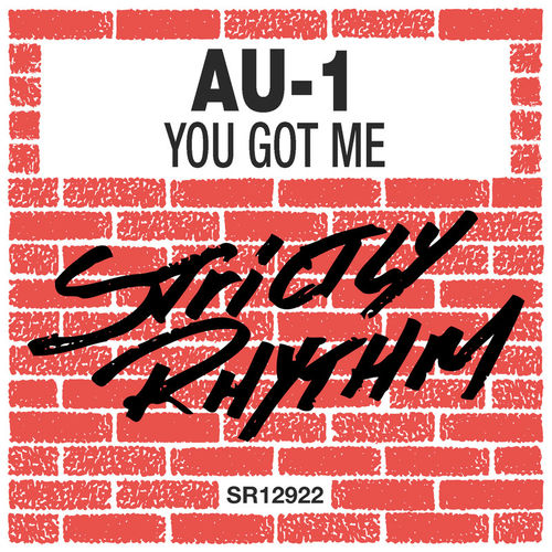 AU-1 - You Got Me / Strictly Rhythm Records