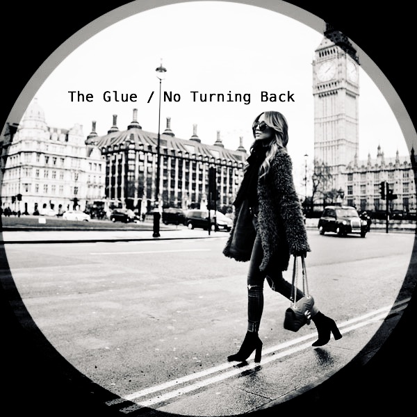 The Glue - No Turning Back / Kolour Recordings