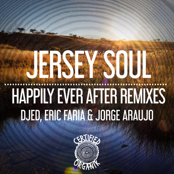 Sky Blue - Happily Ever After Remixes / Certified Organik Records