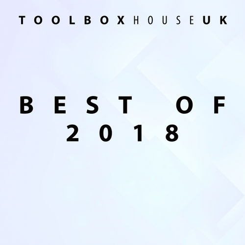 VA - Toolbox: Best Of 2018 / Toolbox House