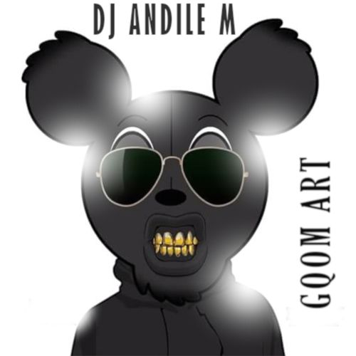 DJ Andile M - Gqom Art / OneBeat Productions