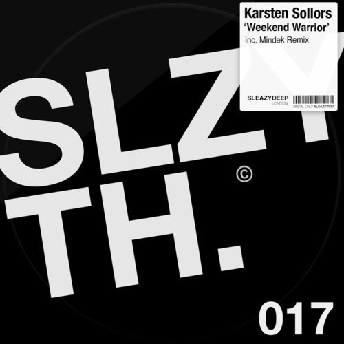 Karsten Sollors - Weekend Warrior / Sleazy Deep