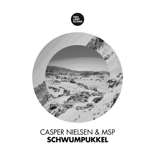 Casper Nielsen & MSP - Schwumpukkel / Ton Liebt Klang
