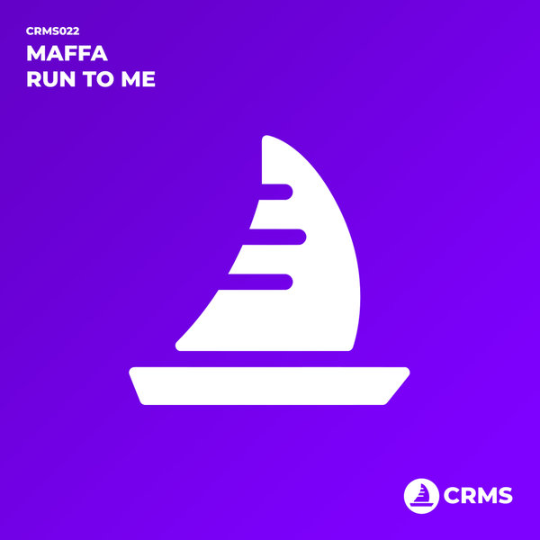 Maffa - Run To Me / CRMS Records