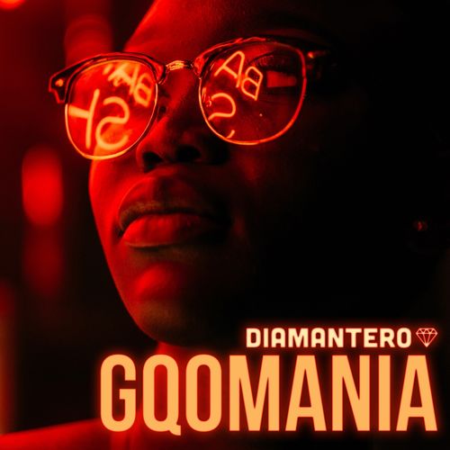 Diamantero - Gqomania / Black Buddha Music