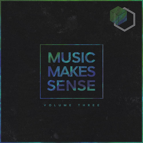 VA - Music Makes Sense, Vol. 3 / Sense Traxx