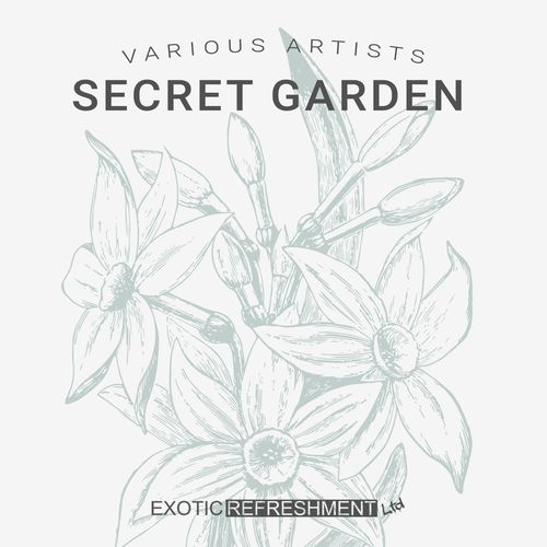 VA - Secret Garden / Exotic Refreshment LTD