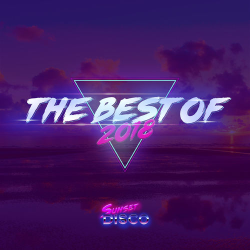 VA - THE BEST OF 2018 / Sunset Disco