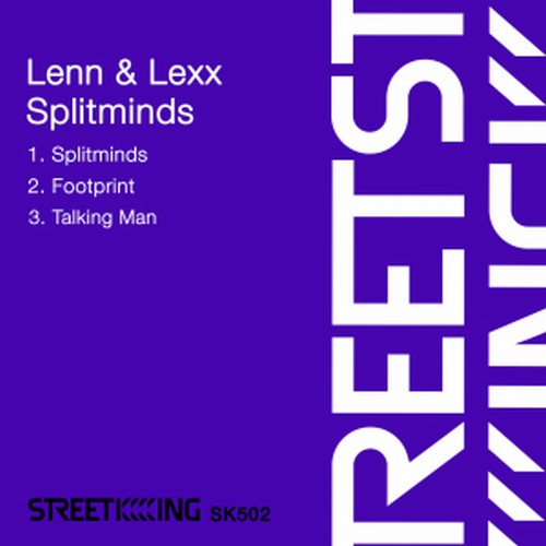 Lenn & Lexx - Splitminds / Street King