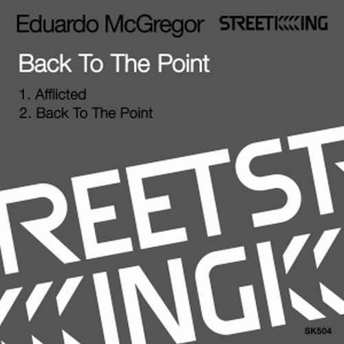 Eduardo McGregor - Back To The Point / Street King