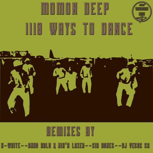 Momon Deep - 1118 Ways To Dance / TrendStatic Music