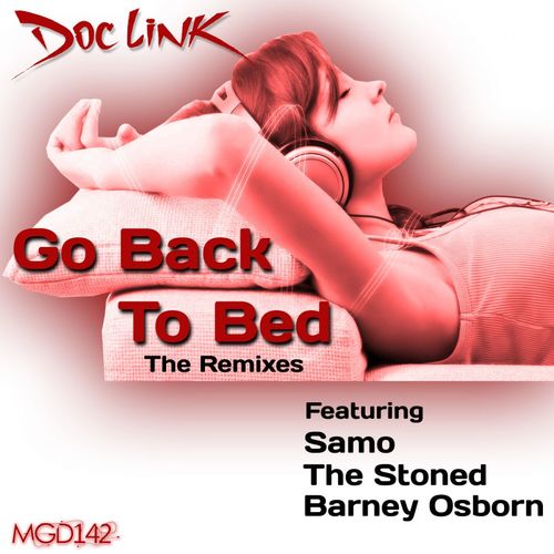 Doc Link - Go Back To Bed (The Remixes) / Modulate Goes Digital