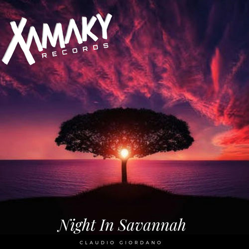Claudio Giordano - Night In Savannah / Xamaky Records