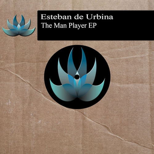 Esteban de Urbina - The Man Player EP / Perception Music