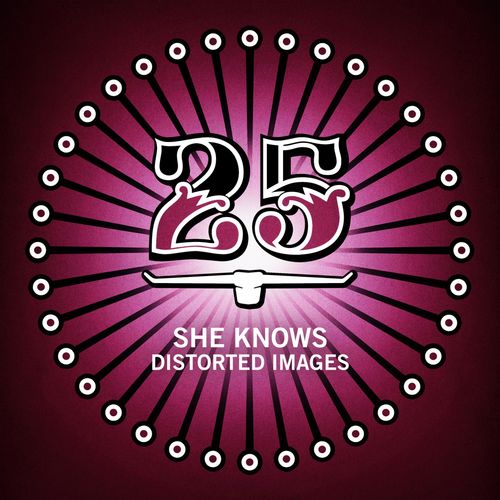 She Knows - Distorted Images / Bar 25 Music