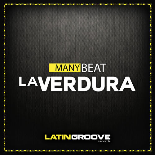 Manybeat - La Verdura / Latin Groove Records