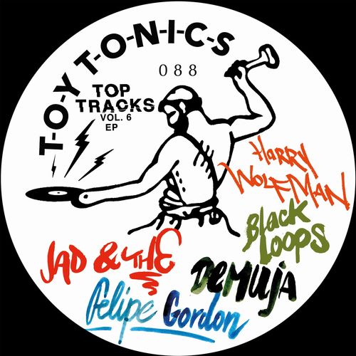 VA - Top Tracks Vol. 6 EP / Toy Tonics