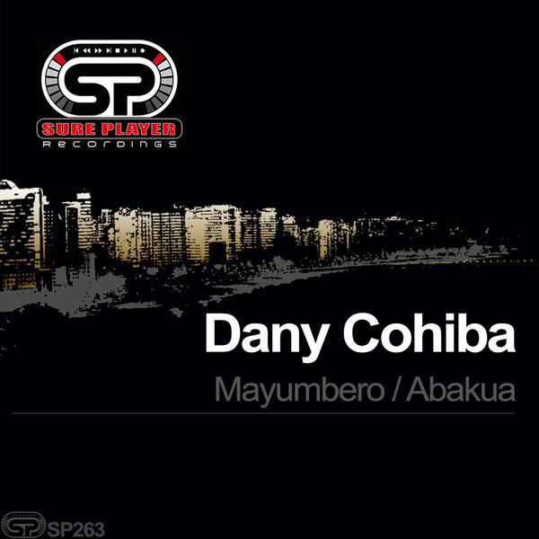 Dany Cohiba - Mayumbero - Abakua / SP Recordings
