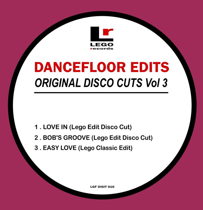 Lego Edit - Dancefloor Edits Disco Cuts Vol 3 / Lego Edit