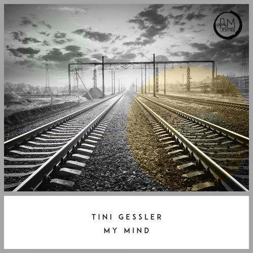 Tini Gessler - My Mind / Lapsus Music