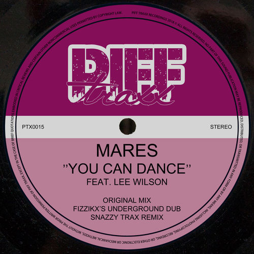 Mares - You Can Dance / Piff Traxx