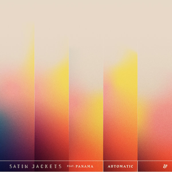 Satin Jackets feat. Panama - Automatic / Eskimo
