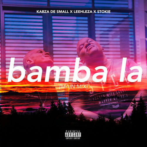 Kabza De Small - Bamba La / Gentle Soul Recordings
