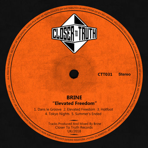 Brine - Elevated Freedom / Closer To Truth