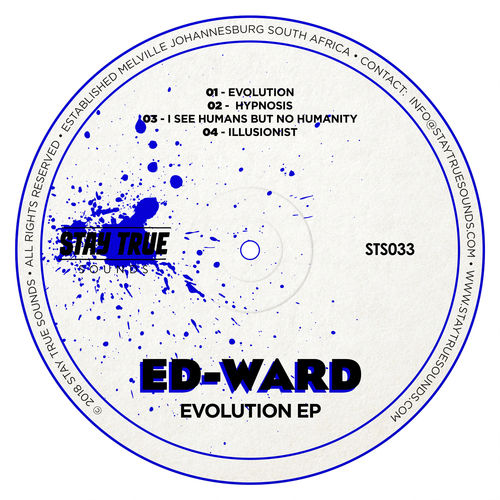 Ed-Ward - Evolution EP / Stay True Sounds