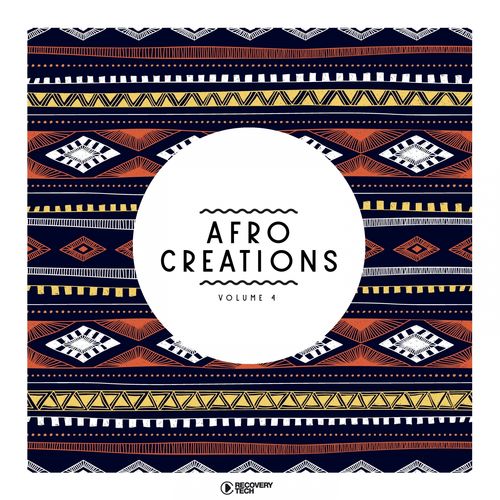 VA - Afro Creations, Vol. 4 / Recovery Tech