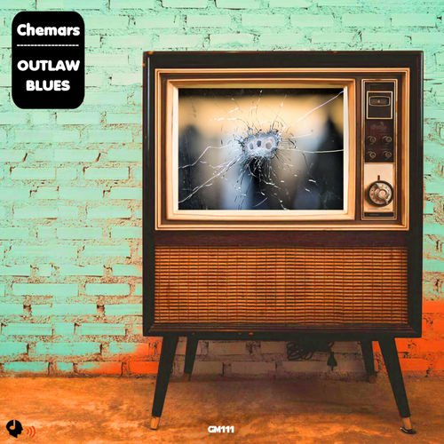 Chemars - Outlaw Blues / Ginkgo Music