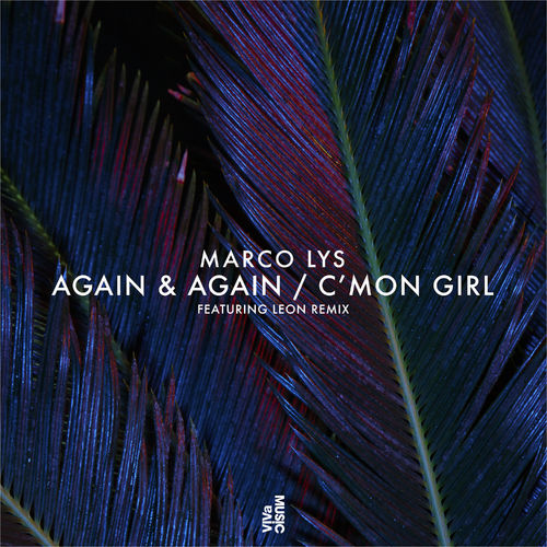 Marco Lys - Again & Again / C'mon Girl / VIVa MUSiC