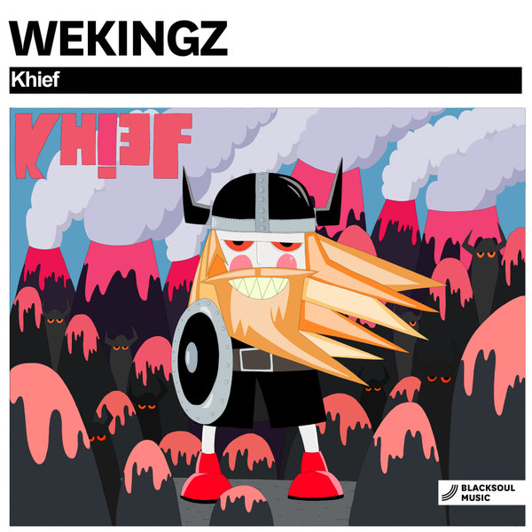 Wekingz - Khief / Blacksoul Music