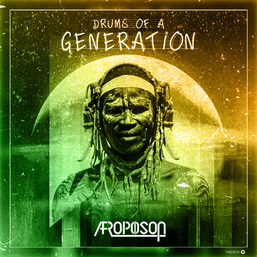Afropoison - Drums Of A Generation / Guettoz Muzik