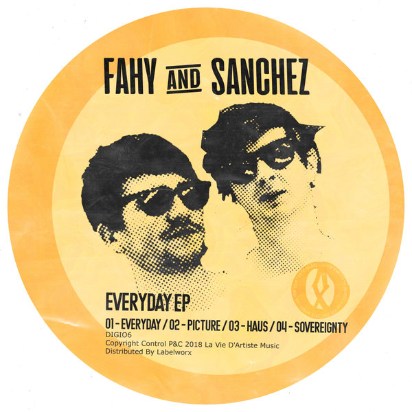 Fahy & Sanchez - Everyday / La Vie D'Artiste Music