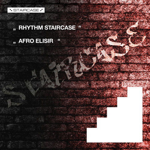 Rhythm Staircase - Afro Elisir / Staircase Records