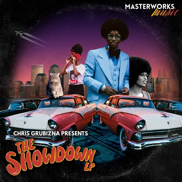 Chris Grubizna - The Showdown EP / Masterworks Music