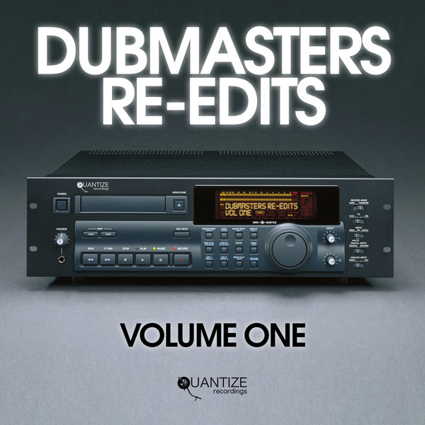 VA - Dubmasters Re-Edits (Volume 1) / Quantize Recordings