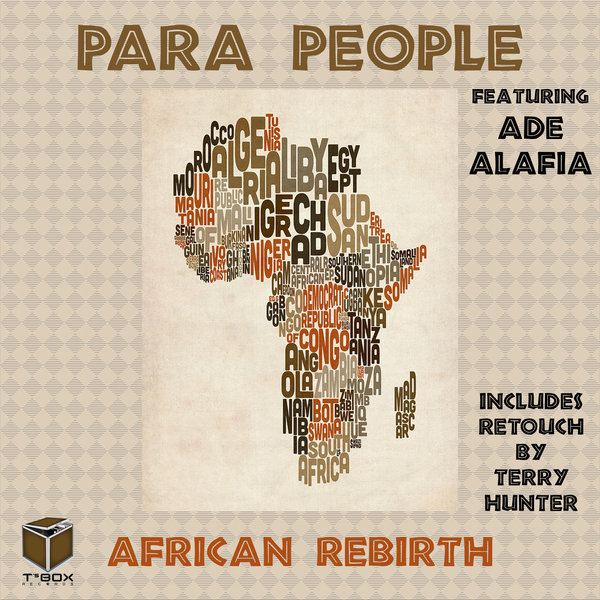 Para People feat. Ade Alafia - African Rebirth / T's Box