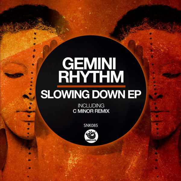 Gemini Rhythm - Slowing Down EP / Sunclock