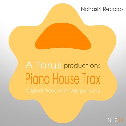 Toru S. - Piano House Trax (Remix) / Nohashi Records