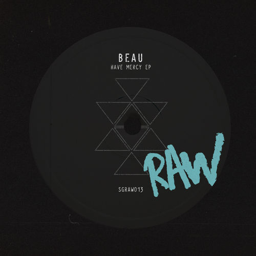 Beau (UK) - Have Mercy EP / Solid Grooves Records
