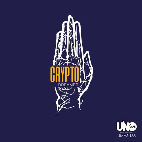 Dreamer - Crypto / Uno Mas digital recordings