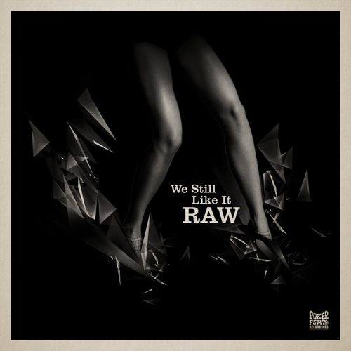 VA - We Still Like It Raw / Poker Flat Recordings