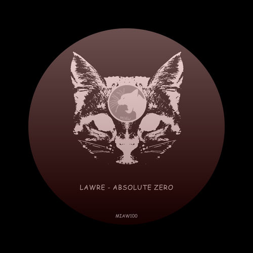 Lawre - Absolute Zero / Miaw