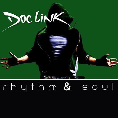 Doc Link - Rhythm & Soul / Modulate Goes Digital