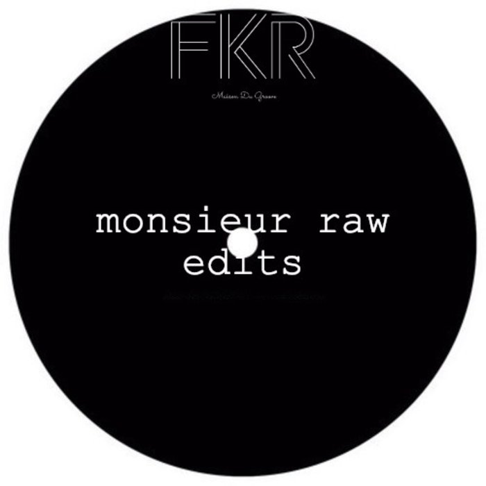 MR Given Raw - Monsieur Raw Edits / FKR