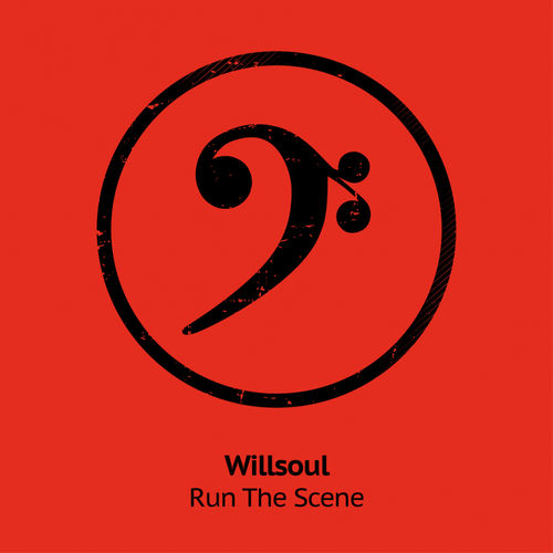 Willsoul - Run The Scene / Curate Records