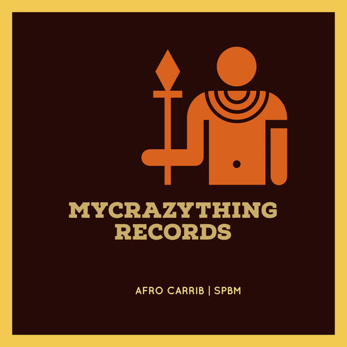 Afro Carrib - SPBM / Mycrazything Records