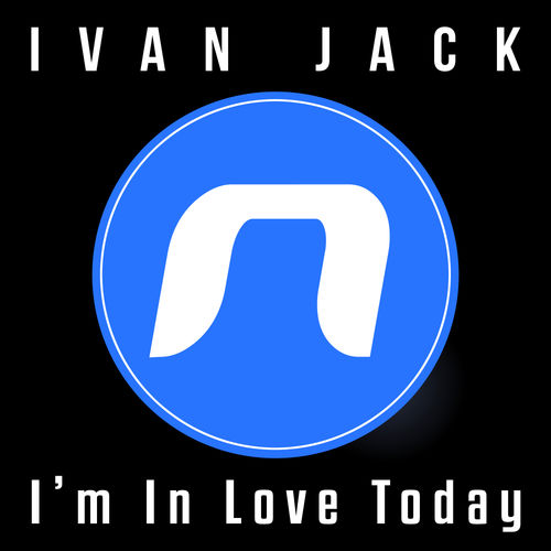 Ivan Jack - I'm In Love Today / NUDISCO